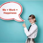 7 Cara Bahagia di Tempat Kerja